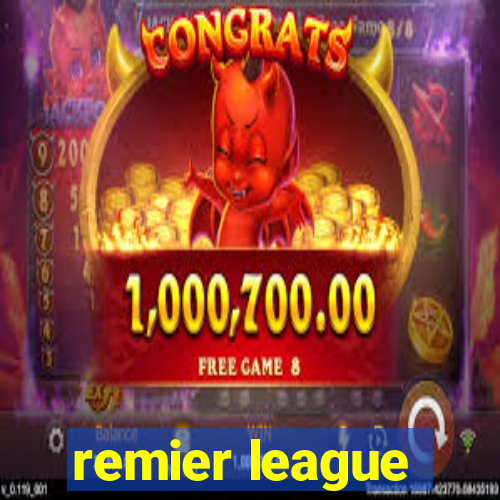 remier league