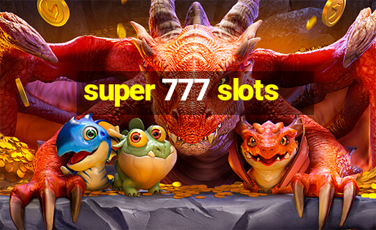 super 777 slots