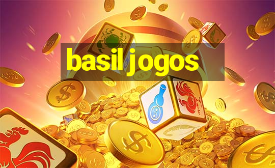 basil jogos