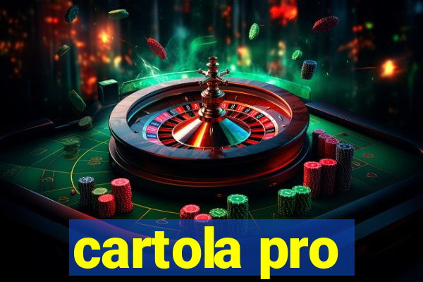 cartola pro