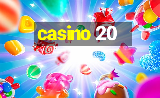 casino 20