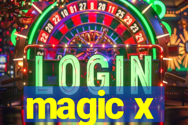 magic x