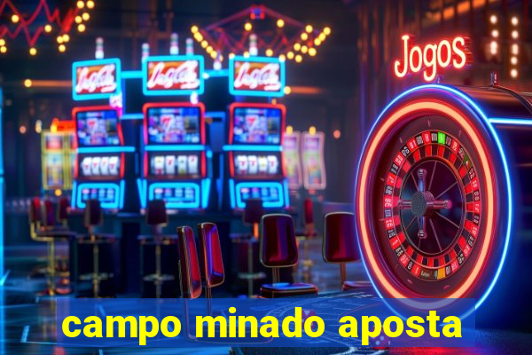 campo minado aposta