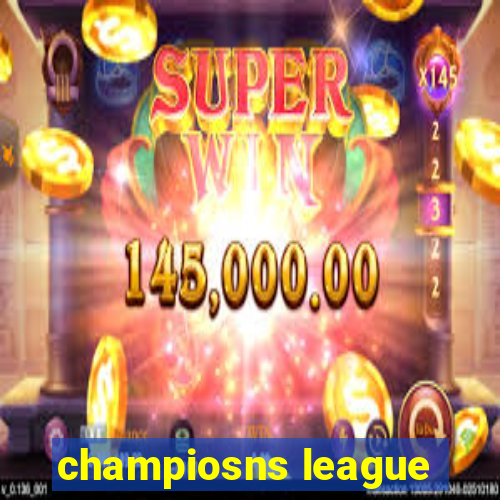 champiosns league