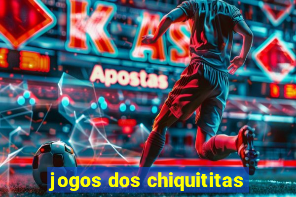 jogos dos chiquititas