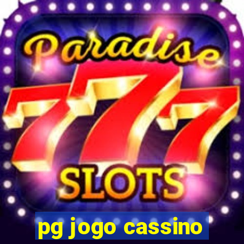 pg jogo cassino