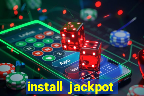 install jackpot party casino slots