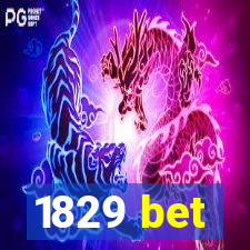 1829 bet