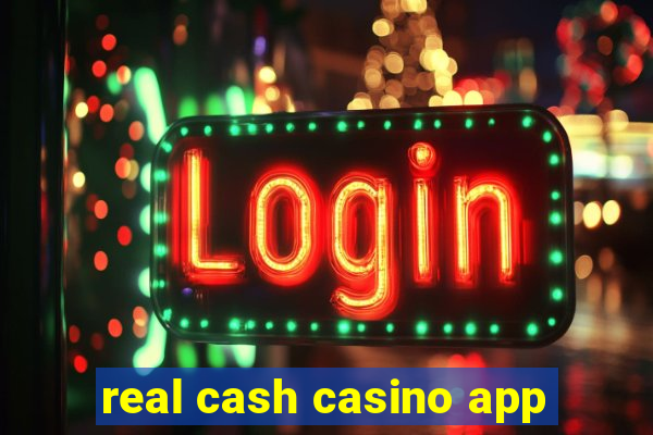 real cash casino app