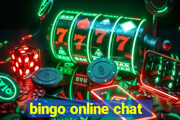 bingo online chat