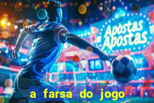 a farsa do jogo do tigrinho