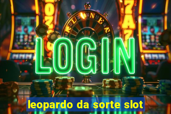 leopardo da sorte slot