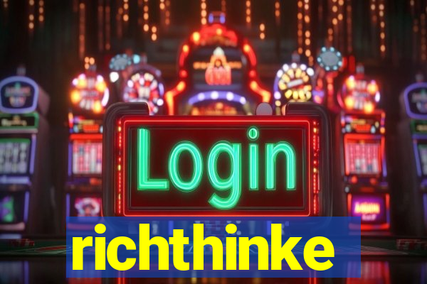 richthinke