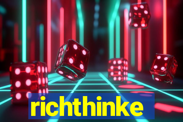 richthinke