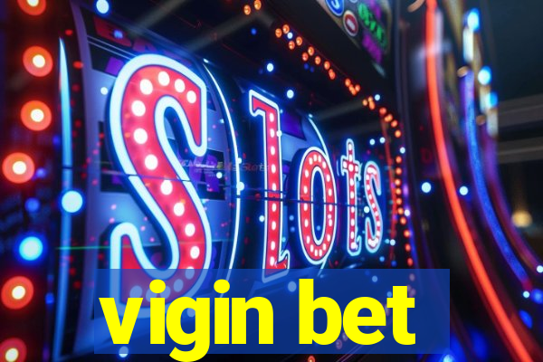 vigin bet