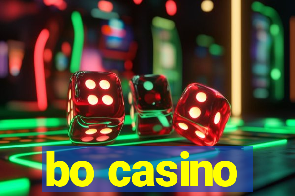 bo casino