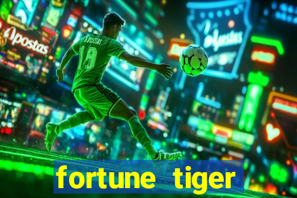 fortune tiger pagando agora