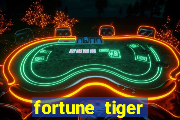 fortune tiger pagando agora