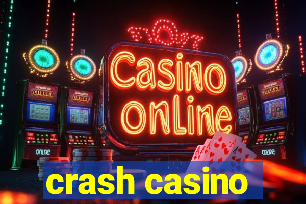 crash casino