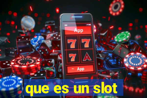 que es un slot