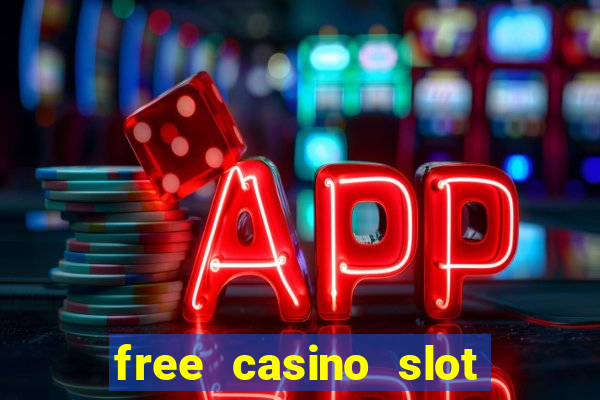 free casino slot machine game online