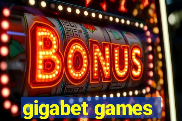 gigabet games