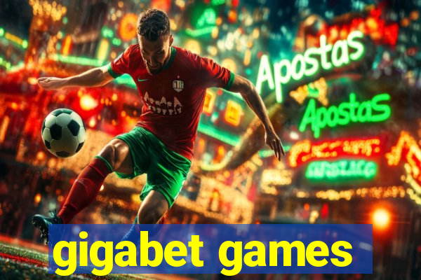 gigabet games