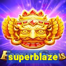 superblaze