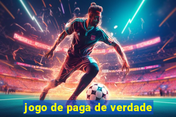 jogo de paga de verdade