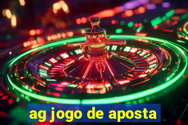 ag jogo de aposta