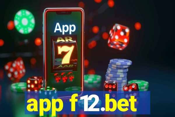 app f12.bet