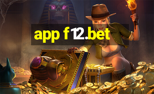 app f12.bet