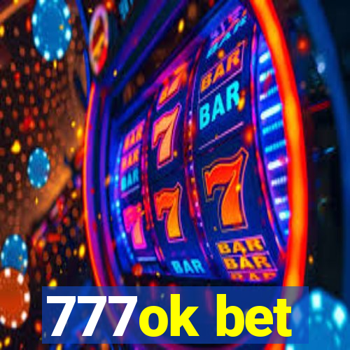 777ok bet