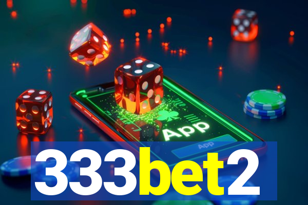 333bet2