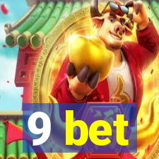 9 bet