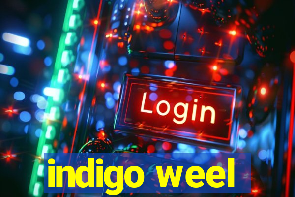 indigo weel