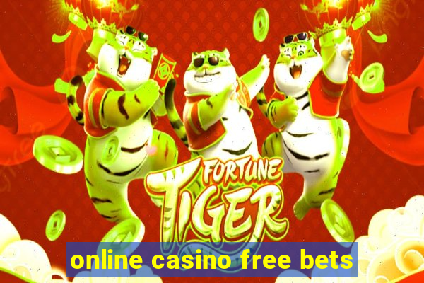 online casino free bets