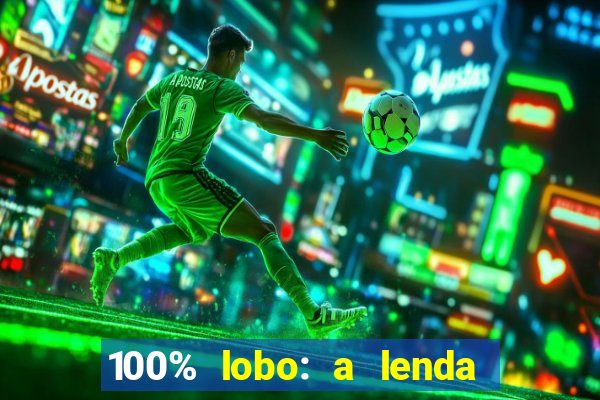 100% lobo: a lenda da pedra da lua 2 temporada