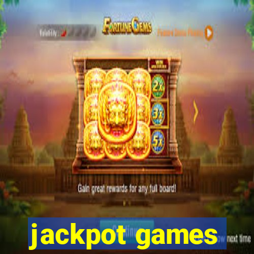 jackpot games