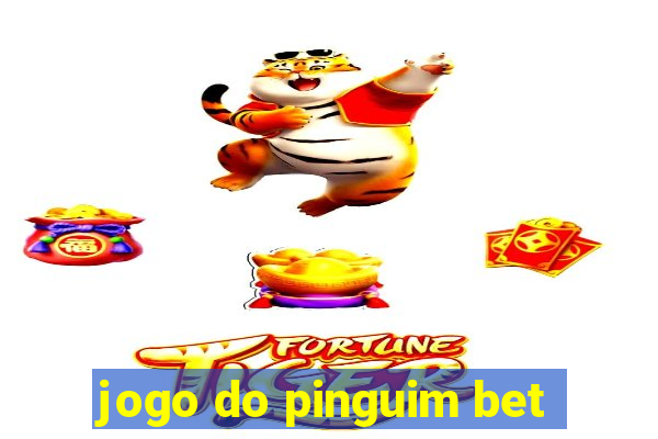 jogo do pinguim bet