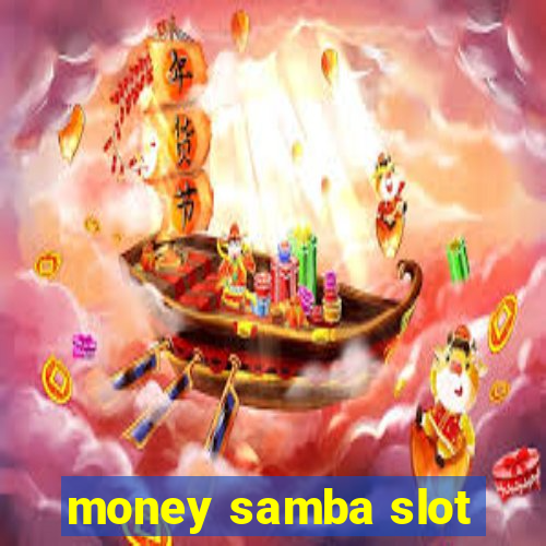 money samba slot