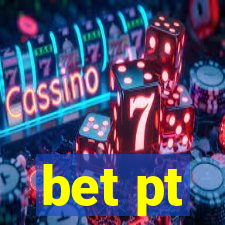 bet pt