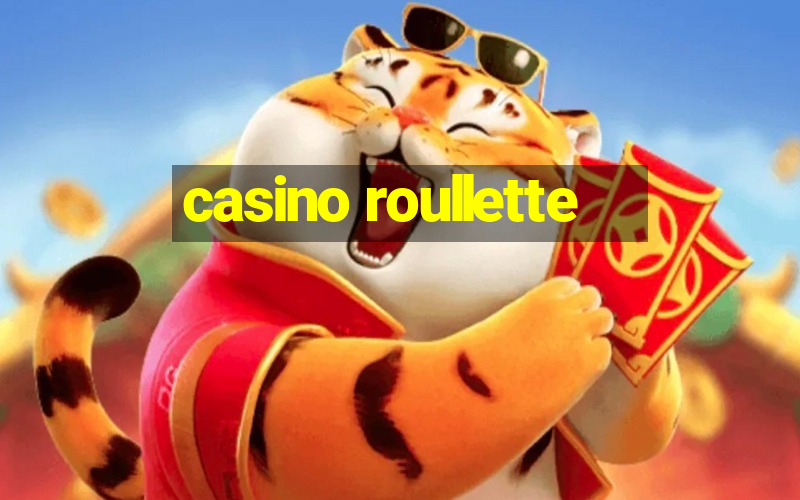 casino roullette