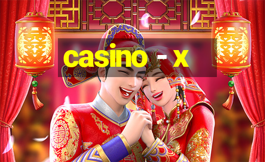 casino - x