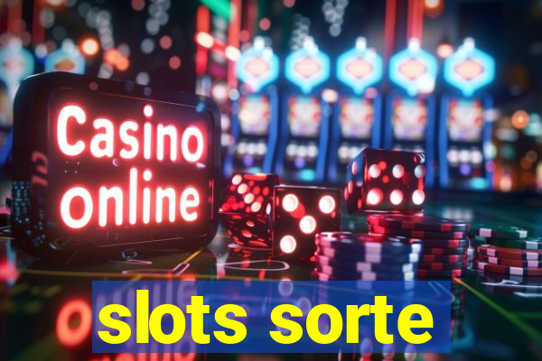 slots sorte