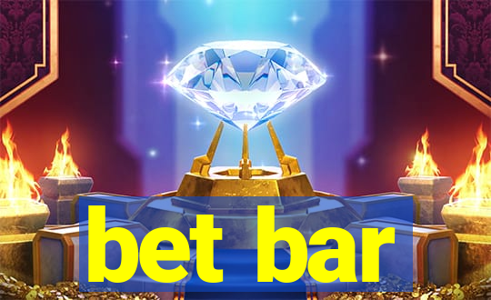 bet bar