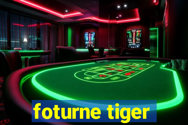 foturne tiger