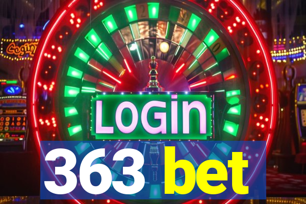 363 bet