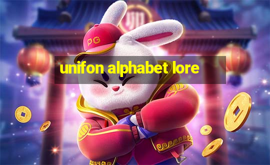 unifon alphabet lore