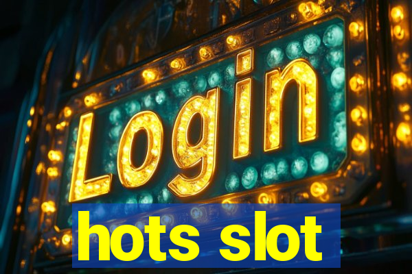 hots slot